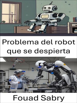 cover image of Problema del robot que se despierta